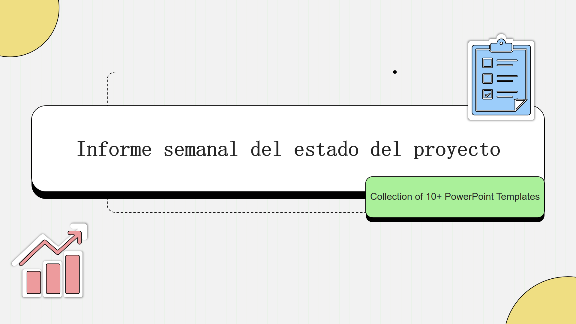 Informe semanal del estado del proyecto Informe semanal del estado del proyecto
