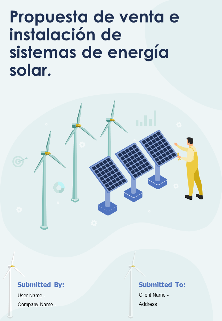 Propuesta de venta e instalación de sistemas de energía solar. Propuesta de venta e instalación de sistemas de energía solar.