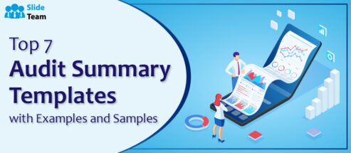 Top 7 Audit Summary Templates with Examples and Samples
