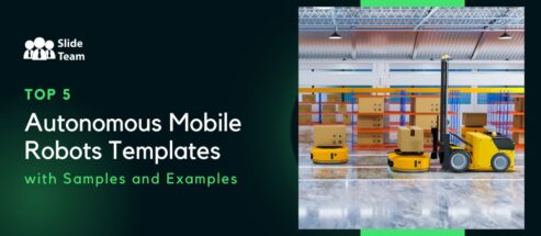 Top 5 Autonomous Mobile Robots Templates with Samples and Examples