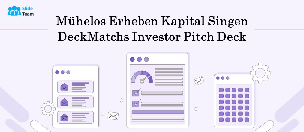 Levez des capitaux sans effort grâce au pitch deck pour investisseurs de DeckMatch