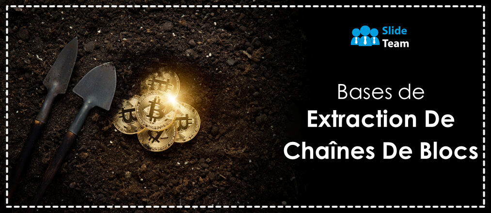 Bases du minage de blockchain