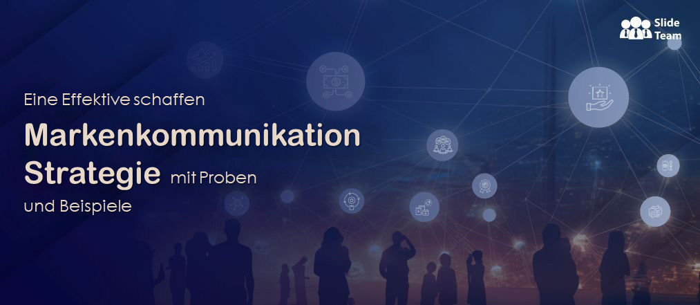 Markenkommunikationsstrategie mit Beispielen (kostenloses PPT)