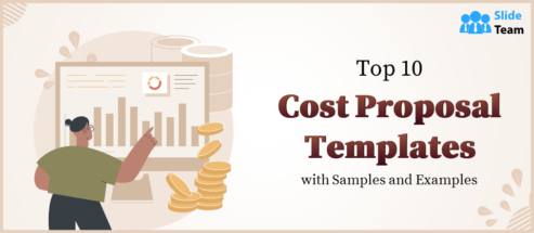 Top 10 Cost Proposal Templates with Samples and Examples