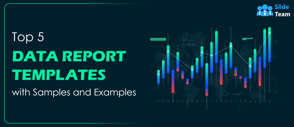 Top 5 Data Report Templates with Samples and Examples