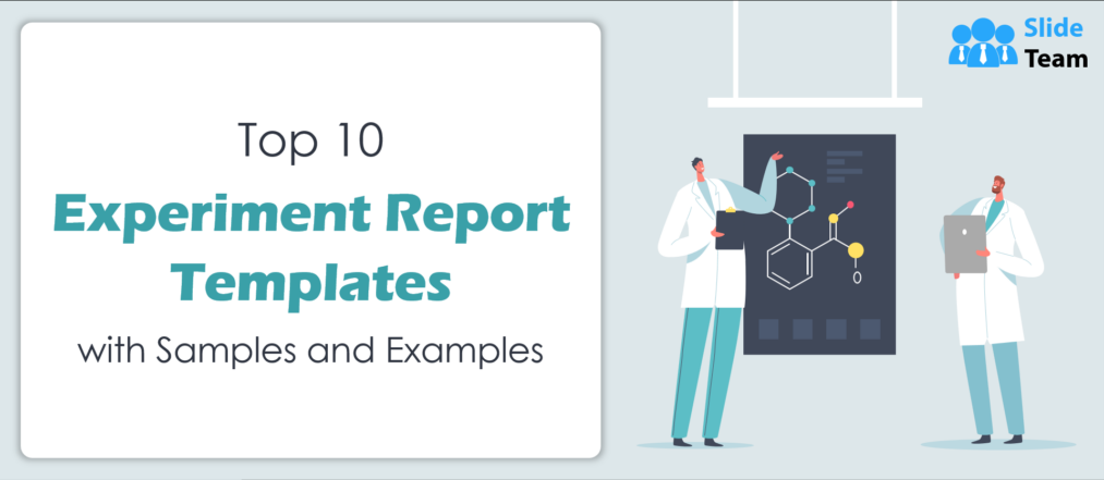 Top 10 Experiment Report Templates with Samples and Examples