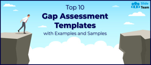 Top 10 Gap Assessment Templates With Examples and Samples