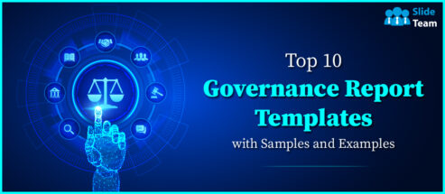 Top 10 Governance Report Templates with Samples and Examples