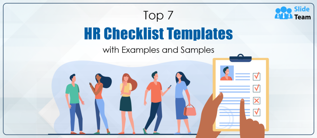 Top 7 HR Checklist Templates with Examples and Samples