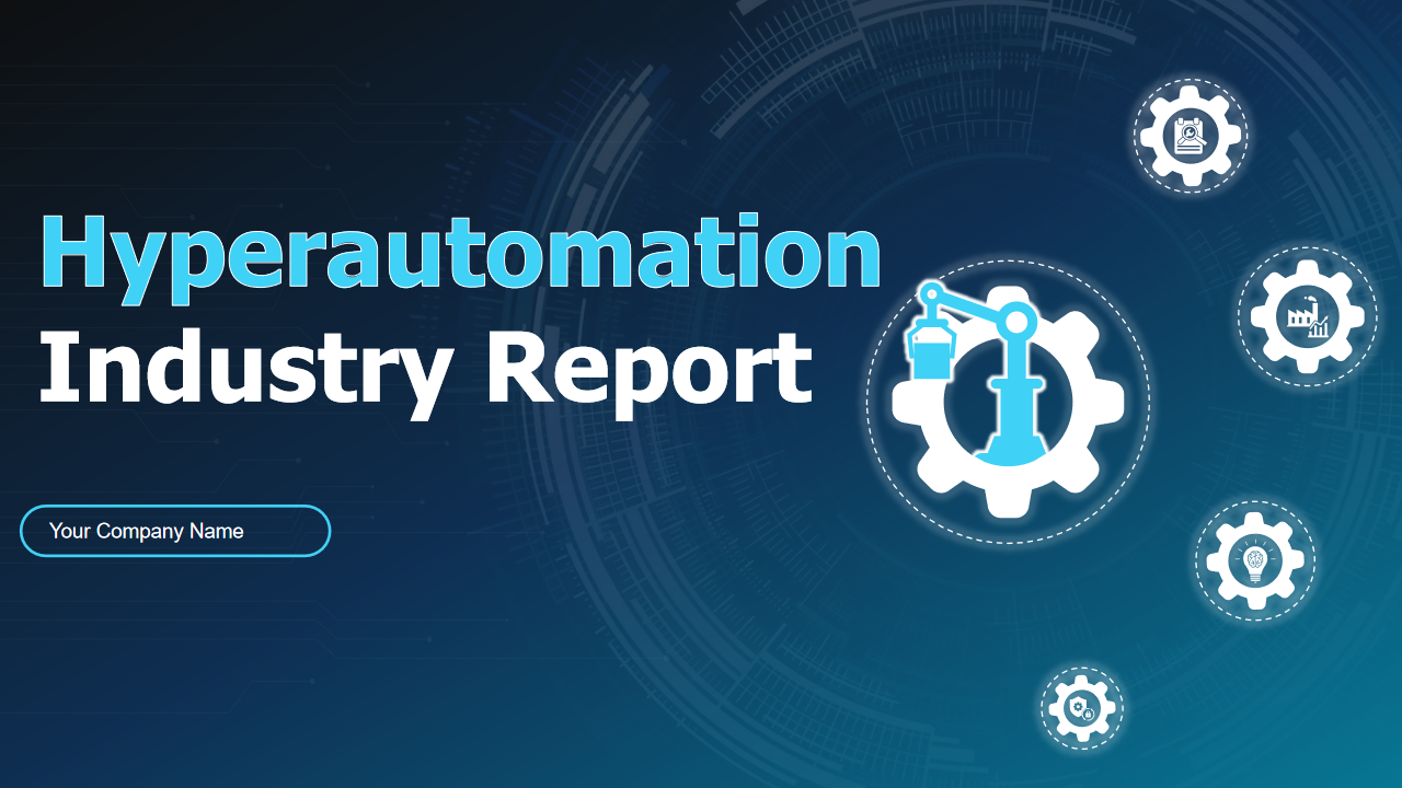 Hyperautomation Industry Report