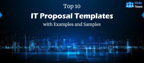 Top 10 IT Proposal Templates with Examples and Samples