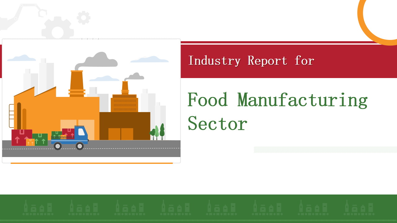 Industry Report for Food Manufacturing Sector