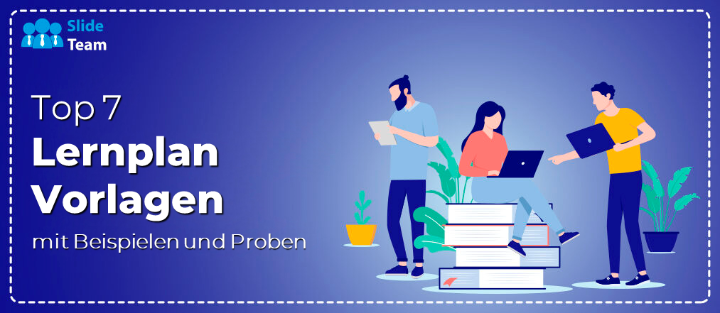 Die 7 besten Lernplanvorlagen mit Beispielen und Beispielen