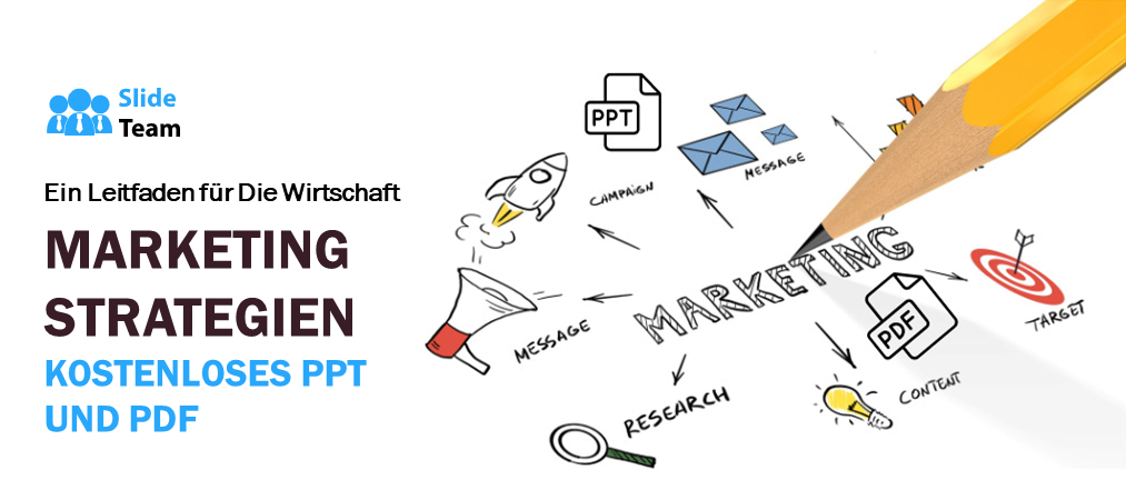 Ein Leitfaden für Geschäftsmarketingstrategien – Kostenloses PPT und PDF