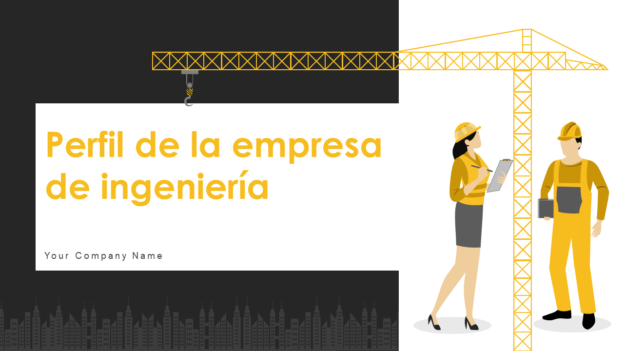 Perfil de la empresa de ingeniería Perfil de la empresa de ingeniería