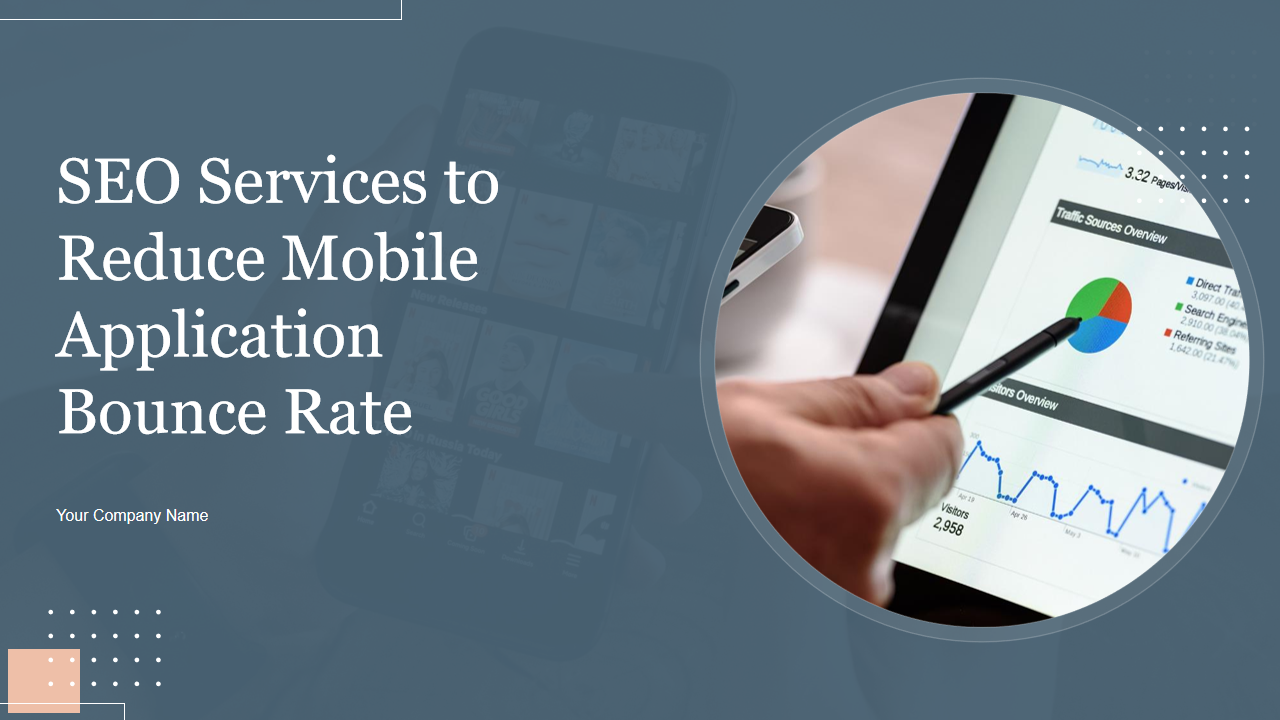 SEO Services to Reduce Mobile Application Bounce Rate