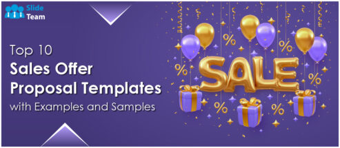 Top 10 Sales Offer Proposal Templates with Examples and Samples
