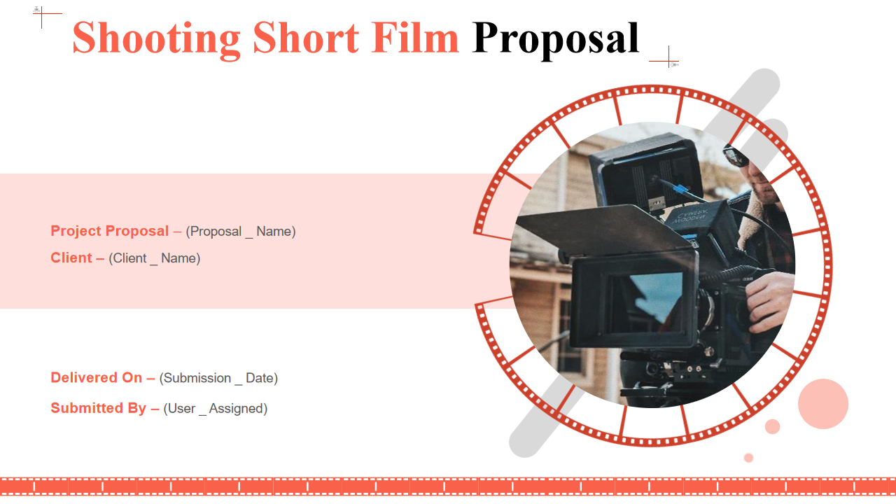 Shooting Short Film Proposal
