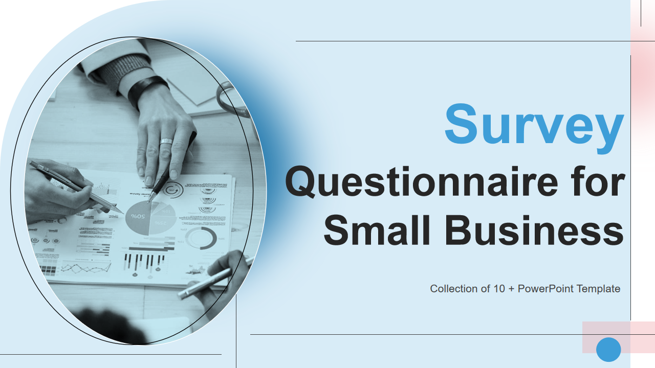Survey Questionnaire for Small Business