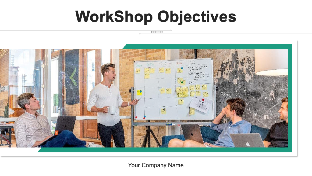 Workshop Objectives PowerPoint Presentation