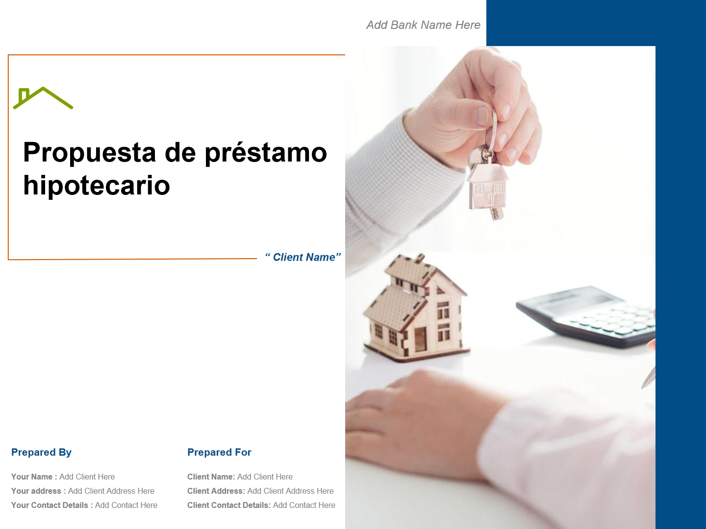 Propuesta de pr&eacute;stamo hipotecario