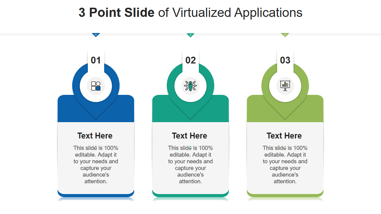 3 Point Slide of Virtualized Applications