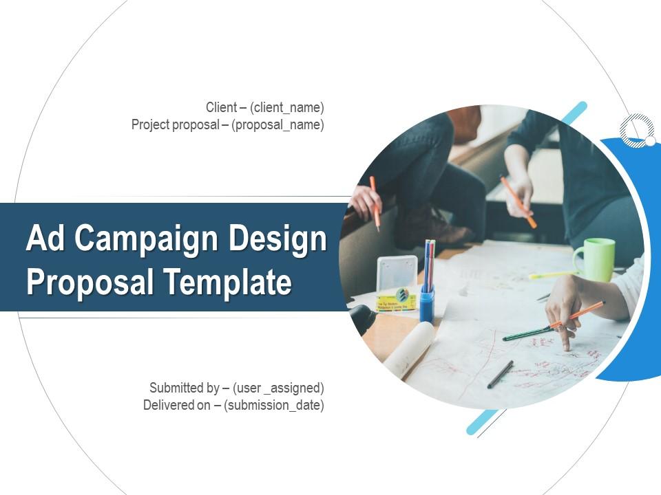 Ad Campaign Design Proposal Template