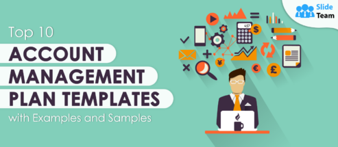 Top 10 Account Management Plan Templates with Examples and Samples
