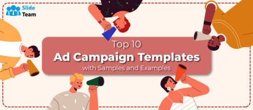 Top 10 Ad Campaign Templates with Samples and Examples