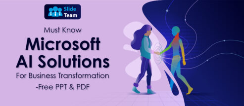 Must Know Microsoft AI Solutions For Business Transformation- With Free PPT & PDF!