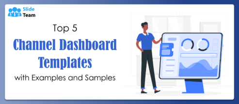Top 5 Channel Dashboard Templates with Examples and Samples