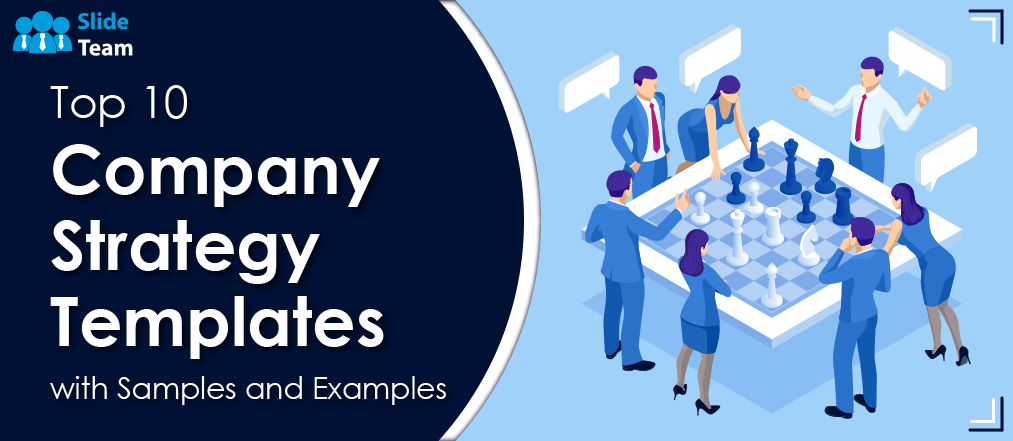 Top 10 Company Strategy Templates with Samples and Examples