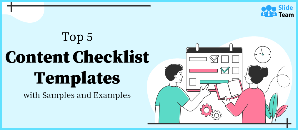 Top 5 Content Checklist Templates With Samples And Examples