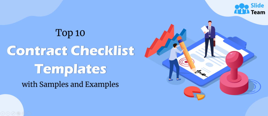 Top 10 Contract Checklist Templates with Samples and Examples