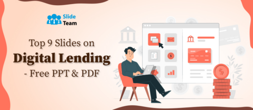 Top 9 Slides on Digital Lending- Free PPT & PDF.