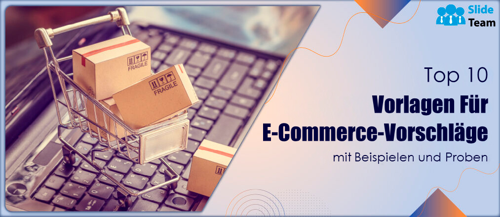 Die 10 besten E-Commerce-Angebotsvorlagen mit Beispielen und Mustern