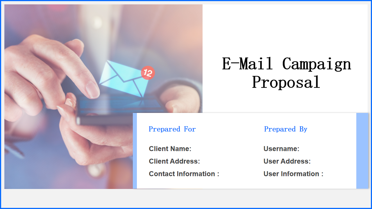 E-Mail Campaign Proposal