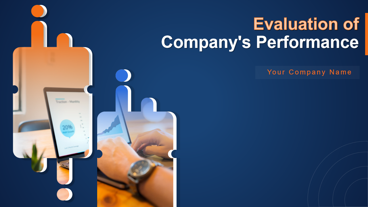 Evaluation of Company's Performance