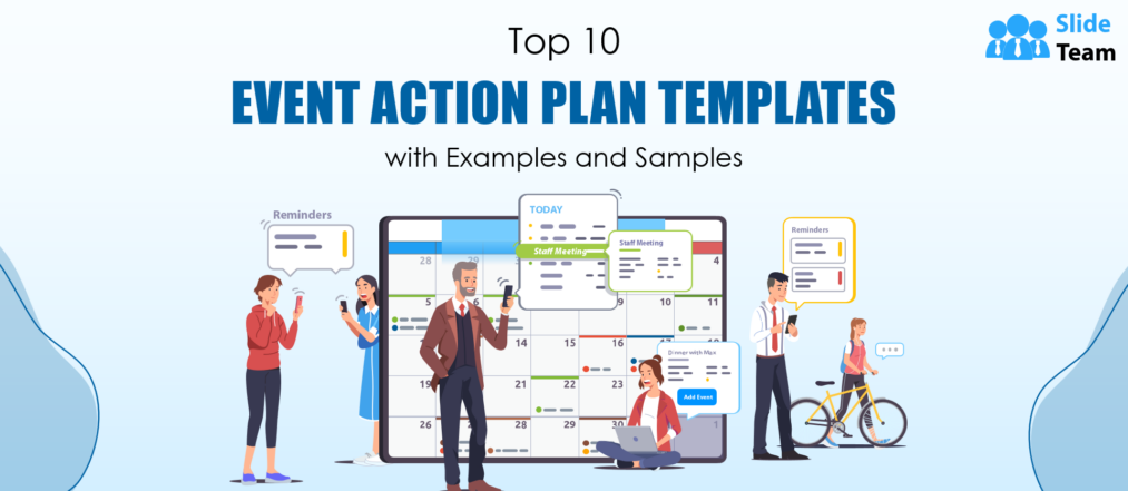 Top 10 Event Action Plan Templates with Examples and Samples