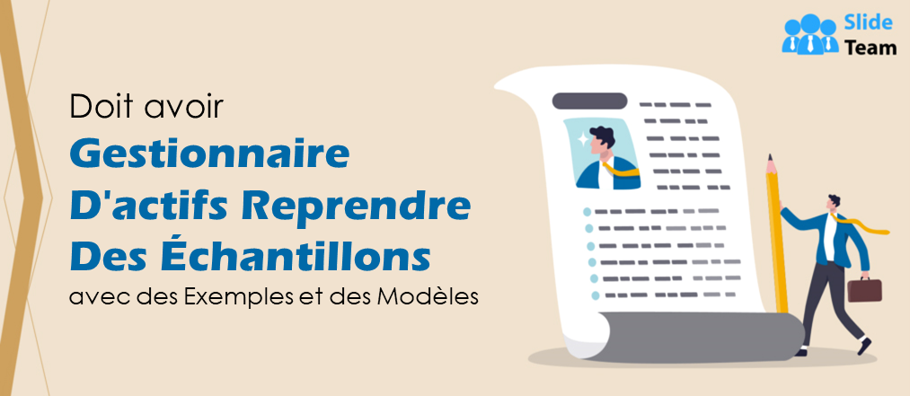 Exemples de CV de gestionnaire d'actifs indispensables avec exemples et modèles
