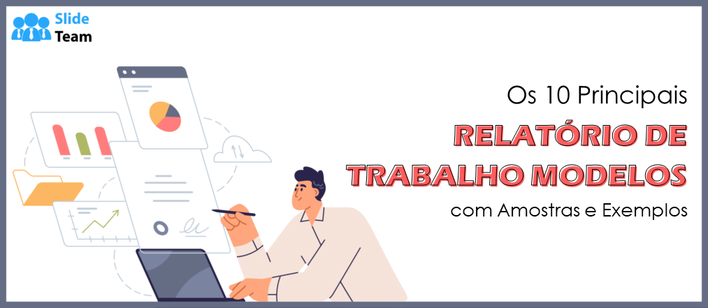 Os 10 Principais Modelos De Relatrio De Projeto Com Amostras E Exemplos