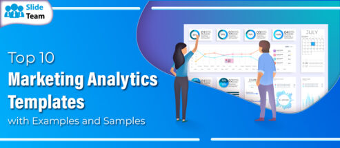 Top 10 Marketing Analytics Templates with Examples and Samples