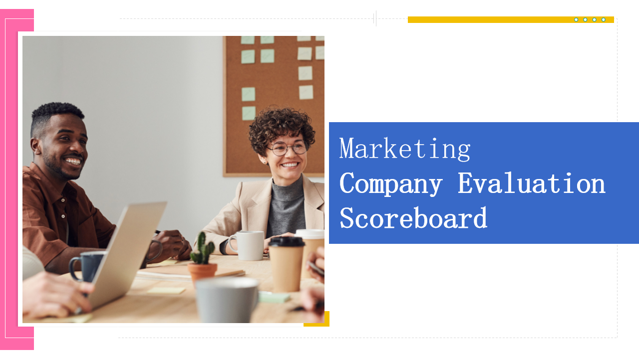 Marketing Company Evaluation Scoreboard