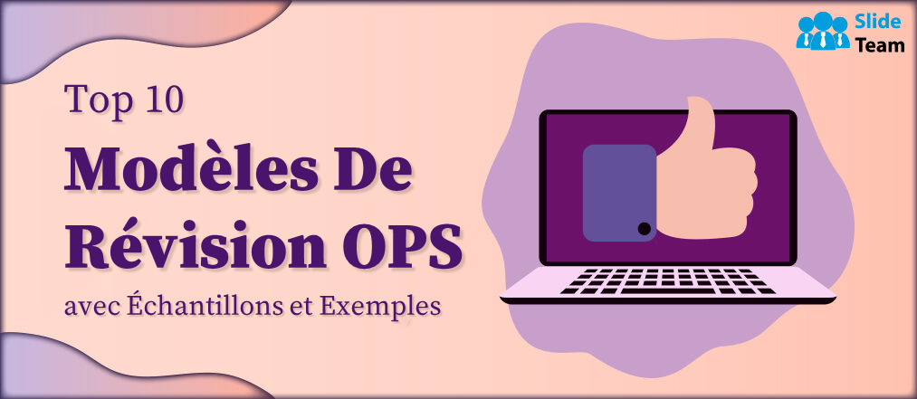 Top 10 des modèles d'examen OPS avec exemples et exemples