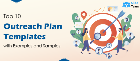 Top 10 Outreach Plan Templates with Examples and Samples