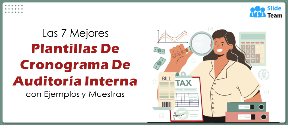 Las 7 mejores plantillas de cronogramas de auditoría interna con ejemplos y muestras