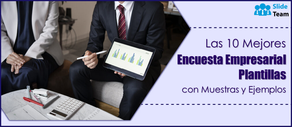 Las 10 mejores plantillas de encuestas empresariales con muestras y ejemplos