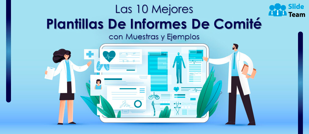Las 10 mejores plantillas de informes de comités con muestras y ejemplos