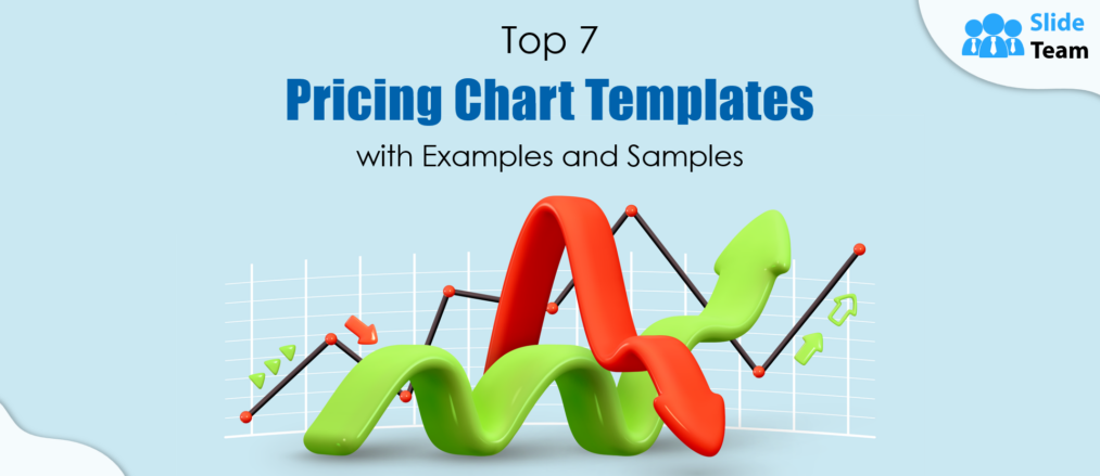 Top 7 Pricing Chart Templates with Examples and Samples