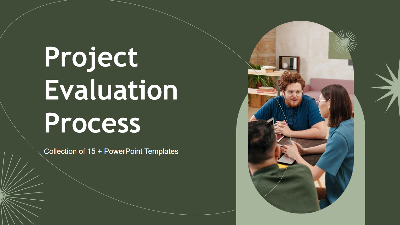 Project Evaluation Process